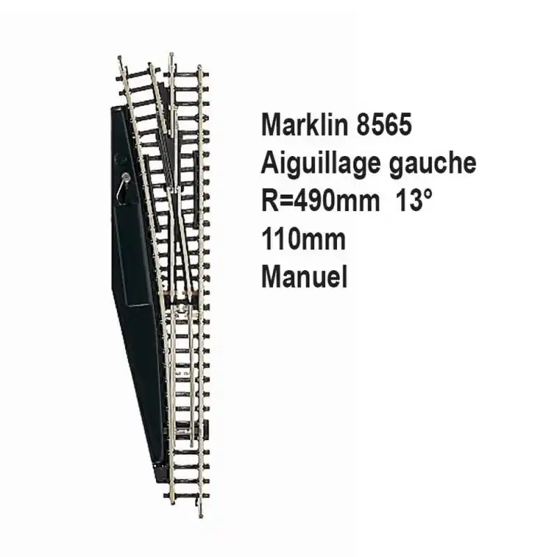Rail aiguillage gauche R 490, 110mm, 13 degrès manuel -Z 1/220-MARKLIN 8565 Commande En Gros