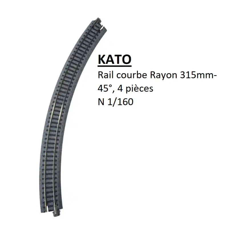 4 rails courbes R 315-45°, R12 - KATO 20-120 - N 1/160 Livraison Express