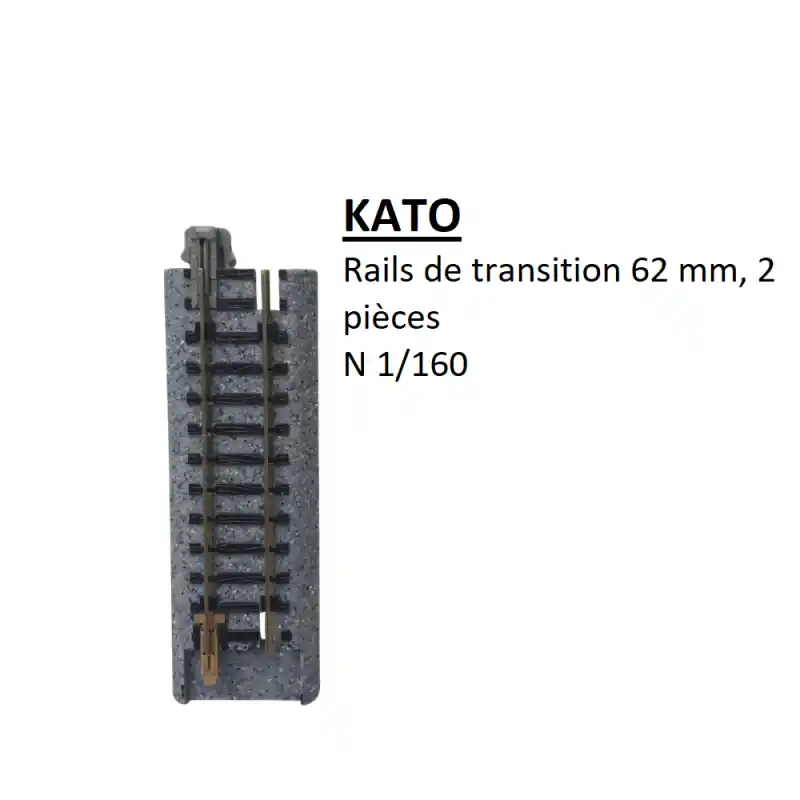 2 rails de transition avec Fleischmann et Minitrix, 62 mm, 2 7/16 - KATO 20-045 - N 1/160 Super Prix