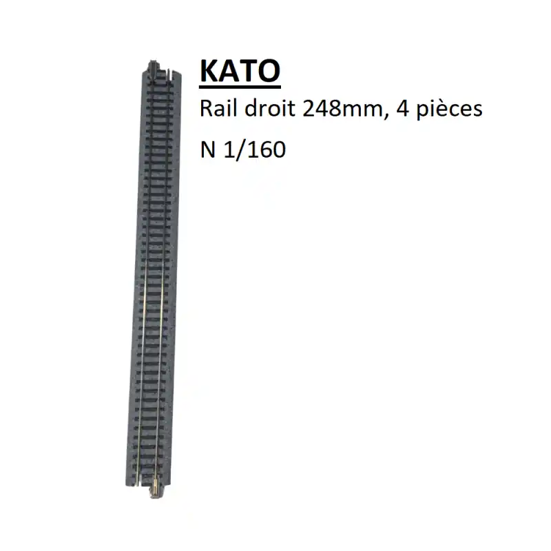 4 rails droits 248 mm, 9 3/4 - KATO 20-000 - N 1/160 Vente Directe