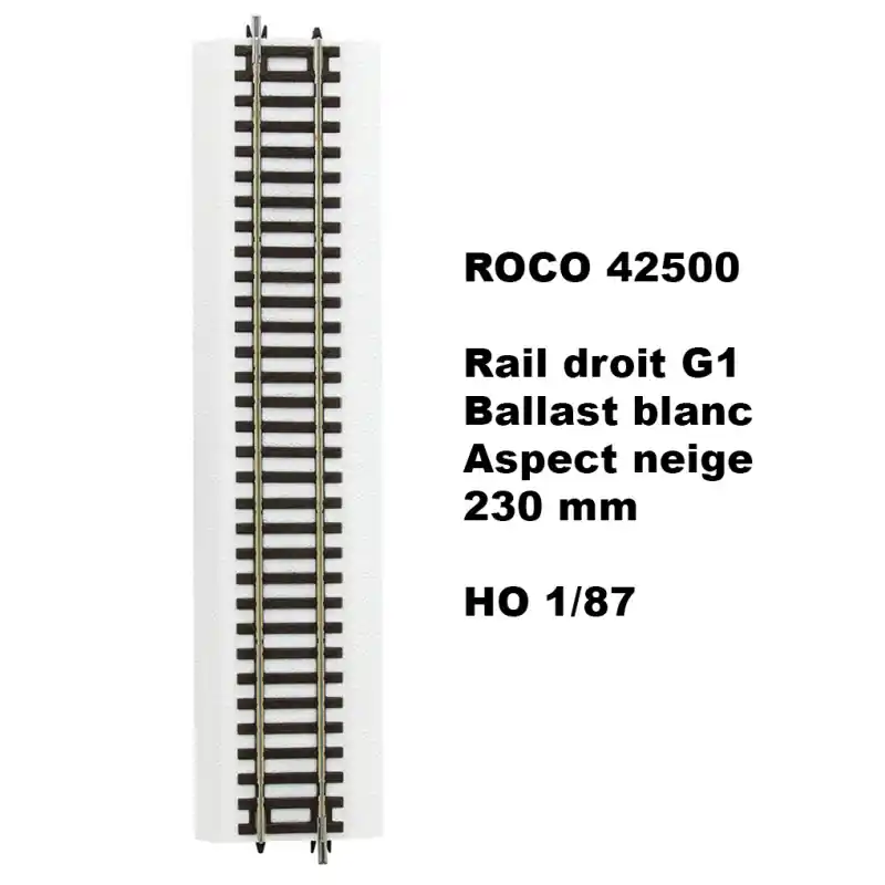 Rail droit G1, Ballast blanc aspect neige, 230 mm - ROCO 42500 - HO 1/87 Paiement Sécurisé