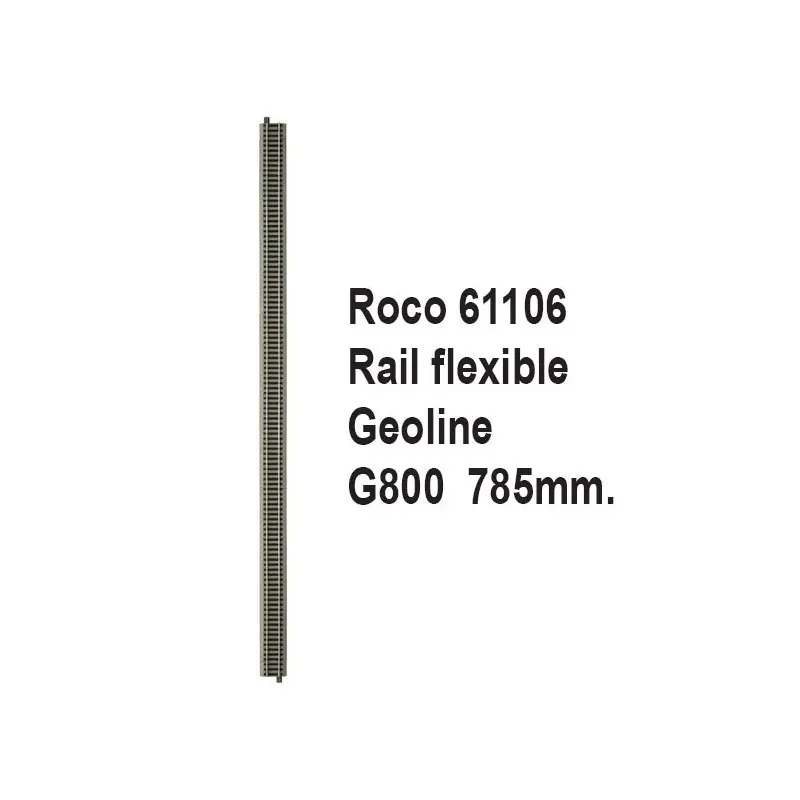 Bon Plan Rail Geoline G800 flexible 785mm-HO-1/87-ROCO 61106