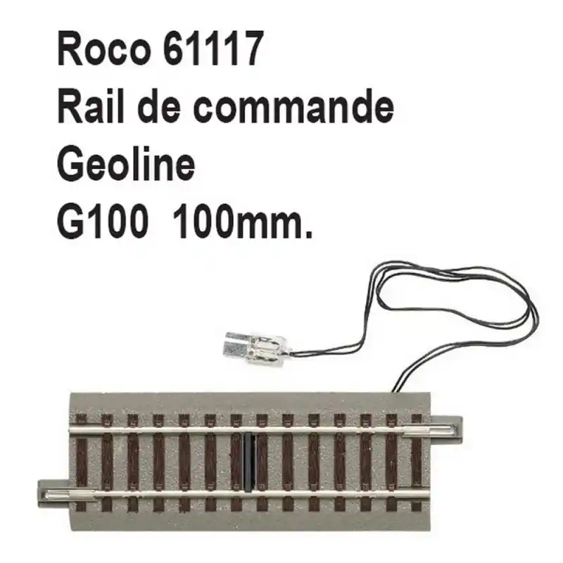 Rail de commande droit geoline G100 100mm-HO-1/87-ROCO 61117 Solde