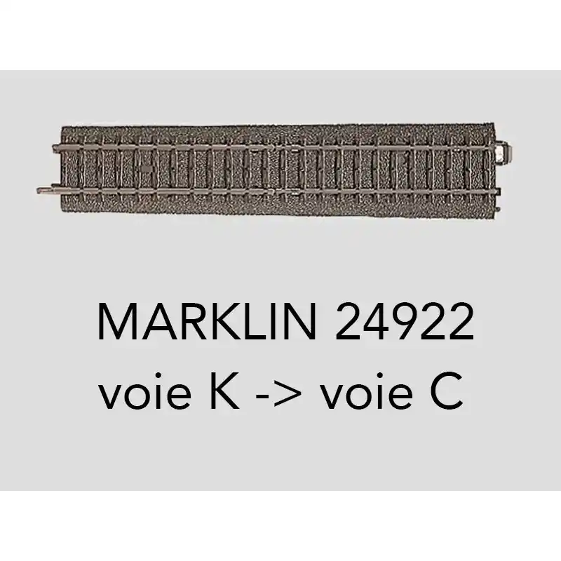 Rail de transition 180 mm voie K vers voie C Marklin 24922 Prix Bas