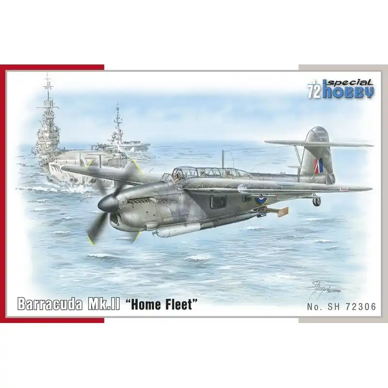 SPECIAL HOBBY 72306 MAQUETTE FAIREY BARRACUDA MK.II HOME FLEET 1/72 Pas Cher