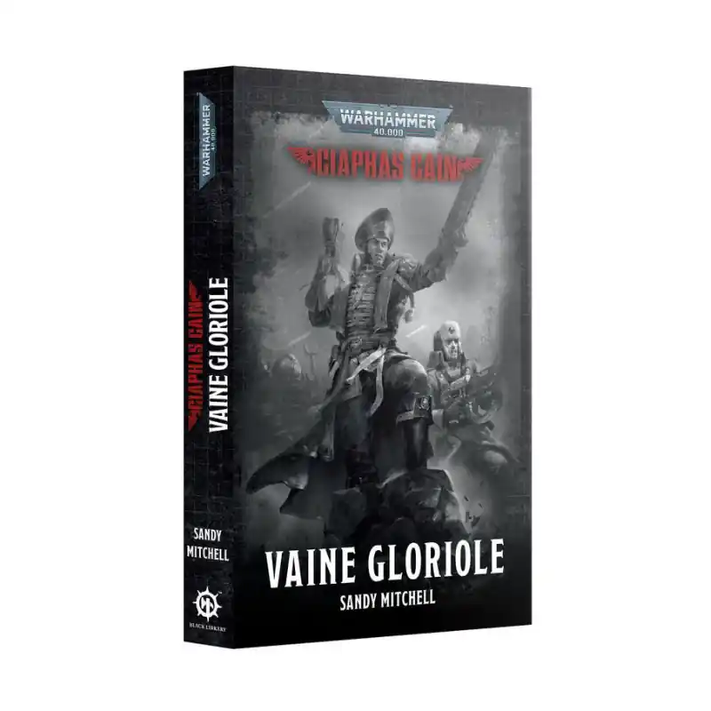 Achetez Aujourd'hui Warhammer 40.000, Ciaphas Cain, Vaine Gloriole (broché) - WARHAMMER 01100181114