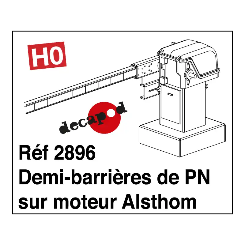 Demi-barrières de PN sur moteur Alsthom HO Decapod 2896 Dernière Chance