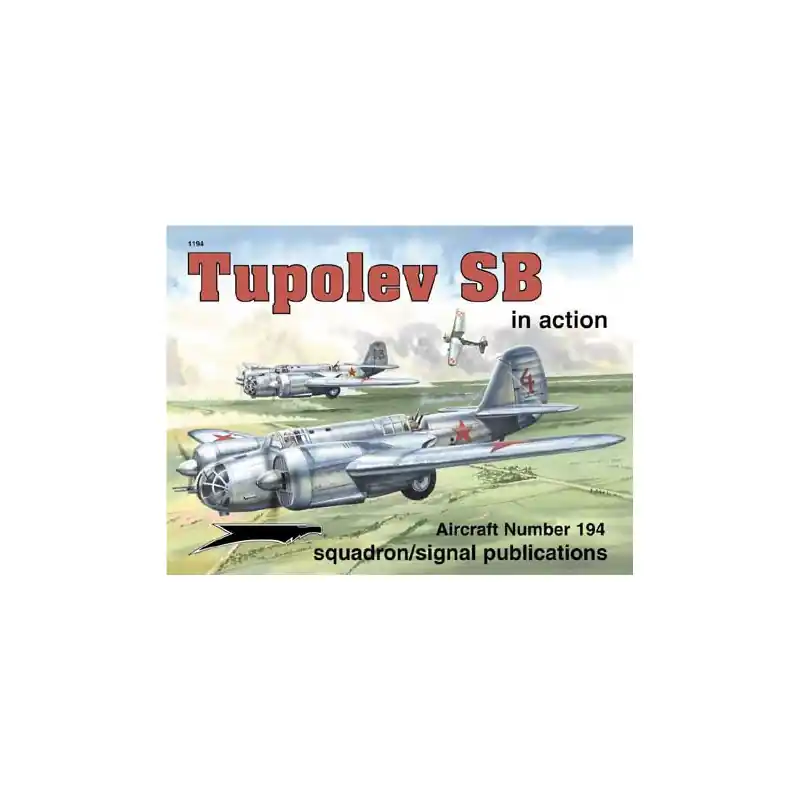 Offre Exclusive Livre TUPOLEV SB-2 IN ACTION
