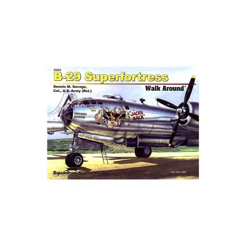 Commander Maintenant Livre B-29 SUPERFORTRESS WALK AROUND
