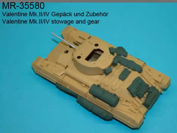 Commander Maintenant MR Modellbau 35580 Valentine Mk.II/IV stowage and gear (TAMIYA)